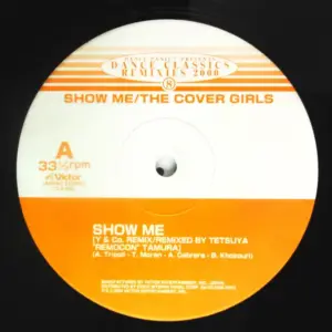 Cover Girls, The – Show Me