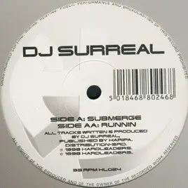 DJ Surreal – Submerge / Runnin