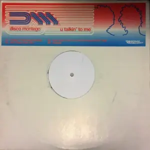 Disco Montego – U Talkin' To Me