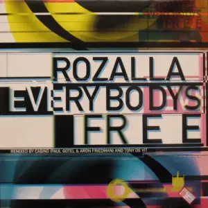 Rozalla – Everybody's Free [Remixed By Ca$ino (Paul Gotel & Aron Friedman) And Tony De Vit]