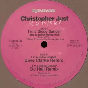 Christopher Just – I'm A Disco Dancer (And A Sweet Romancer) Remixed