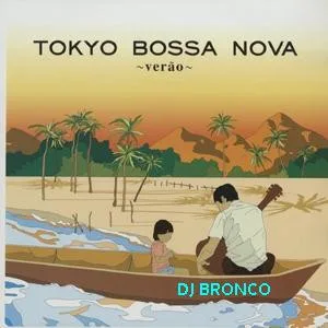 Various – Tokyo Bossa Nova ~Verao~