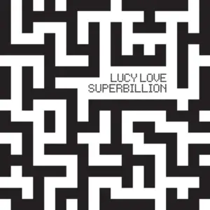 Lucy Love – Superbillion
