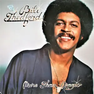 Bili Thedford – More Than Magic