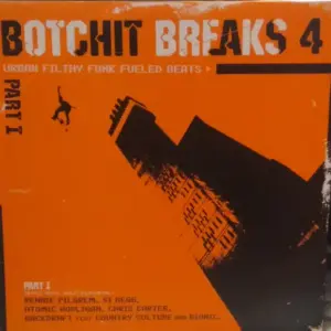 Various – Botchit Breaks 4 (Part I)
