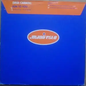 Dina Carroll – Run To You