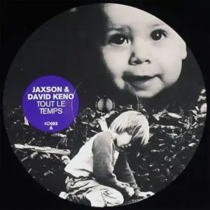Jaxson & David Keno – Tout Le Temps