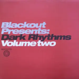 Blackout (3) – Dark Rhythms Volume Two
