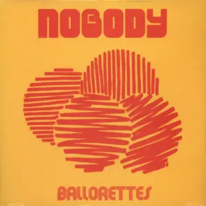 Nobody – Ballorettes