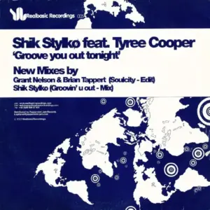 Shik Stylkø Feat. Tyree Cooper – Groove You Out Tonight