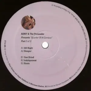 ADNY & The Persuader – Quarter Of A Century - Part 2 Of 3