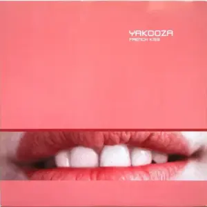 Yakooza – French Kiss