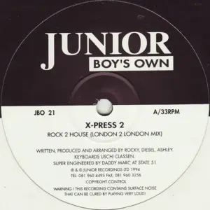 X-Press 2 – Rock 2 House / Hip Housin'