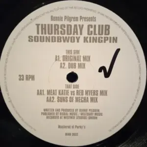 Thursday Club – Soundbwoy Kingpin