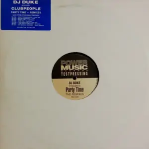 DJ Duke Presents Club People Featuring Ela'n – Party Time (Remixes)