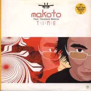 Makoto Feat. Cleveland Watkiss – Time