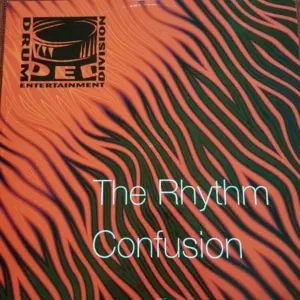 Drum Entertainment Division – The Rhythm / Confusion
