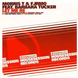Morris T & Fjrmo Feat. Barbara Tucker – Let Me Be