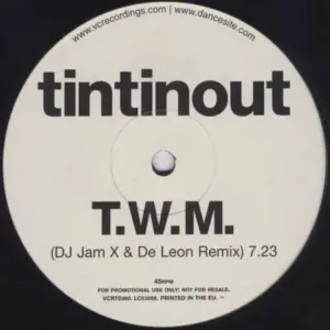 Tin Tin Out – T.W.M.