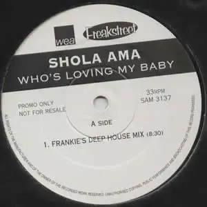 Shola Ama – Who's Loving My Baby (Frankie Knuckles Remixes)