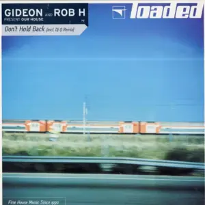 Gideon & Rob H – Don't Hold Back