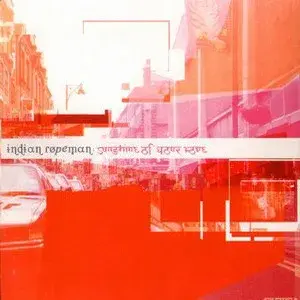 Indian Ropeman – Sunshine Of Your Love