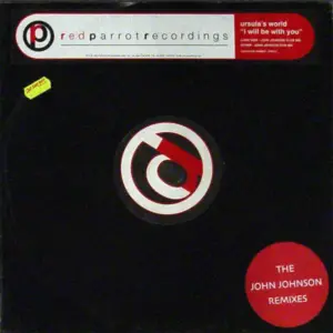 Ursula's World – I Will Be With You (The John Johnson Remixes)