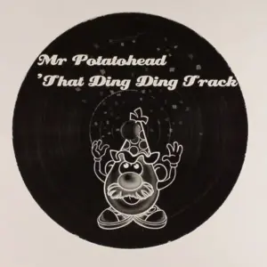 Mr. Potato Head – That Ding Ding Track