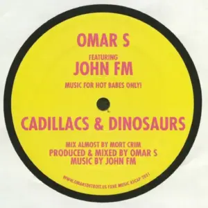 Omar-S Featuring John F.M. – Music For Hot Babes Only! 