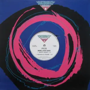 Pius – Bring Jesus Back