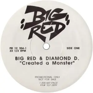 Big Red (3) & Diamond D – Created A Monster
