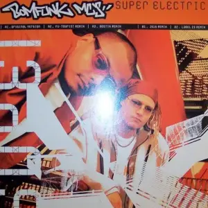 Bomfunk MC's – Super Electric
