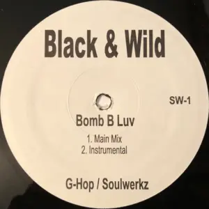 Black & Wild – Bomb B Luv