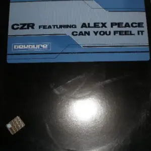 CZR Featuring Alex Peace – Can You Feel It