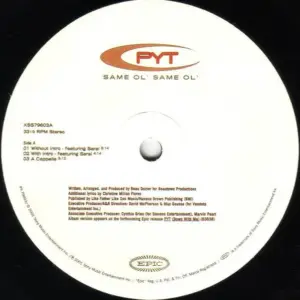 PYT – Same Ol' Same Ol'