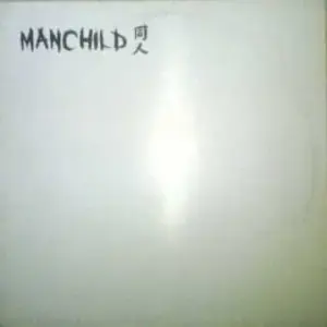 Manchild – Somethin' In My System / Bring The Tune Down