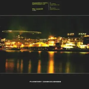 Francesco Farfa Meets Pleasure Team, The – The Search