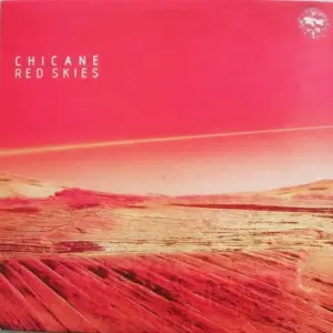 Chicane – Red Skies