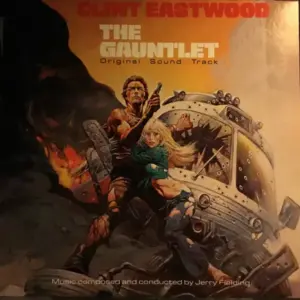 Jerry Fielding – The Gauntlet (Original Sound Track)