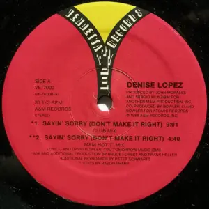 Denise Lopez – Sayin' Sorry (Don't Make It Right)