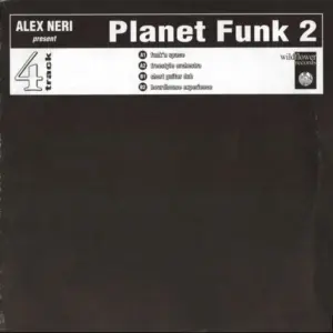 Alex Neri – Planet Funk 2