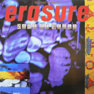 Erasure – Ship Of Fools