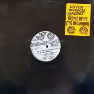 Victor "Overdose" Sanchez – Kronic Swing (The Beginning)