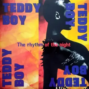 Teddy Boy – The Rhythm Of The Night