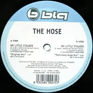 Hose, The – My Little Stalker