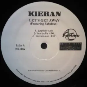 Kieran – Let's Get Away / R U Awake