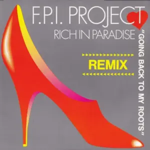 FPI Project – Rich In Paradise "Going Back To My Roots" (Remix)