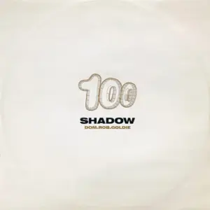 Dominic Angus & Rob Playford & Goldie – Shadow 100