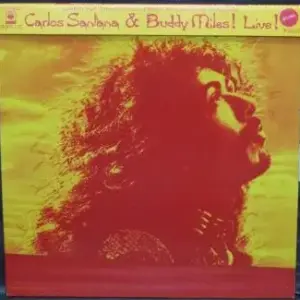 Carlos Santana & Buddy Miles – Carlos Santana & Buddy Miles! Live!