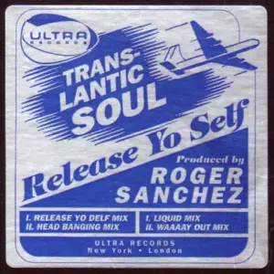 Transatlantic Soul – Release Yo Self